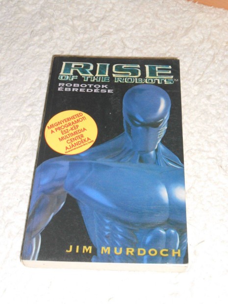 Jim Murdoch : Rise - A robotok bredse