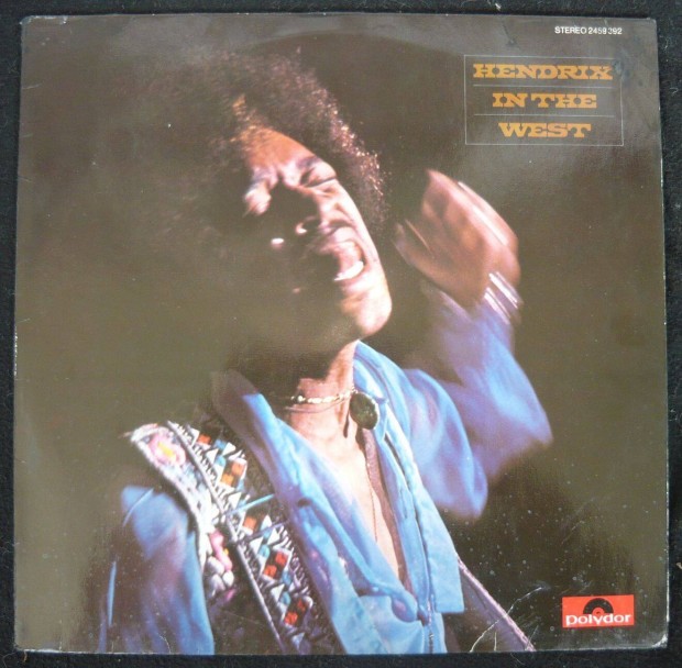 Jimi Hendrix: In the west (nmet nyoms hanglemez)