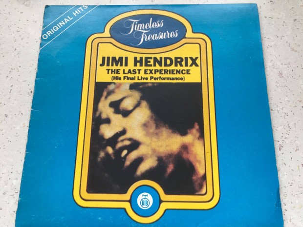 Jimi Hendrix: The Last Experience. Az utols l fellps felvtele