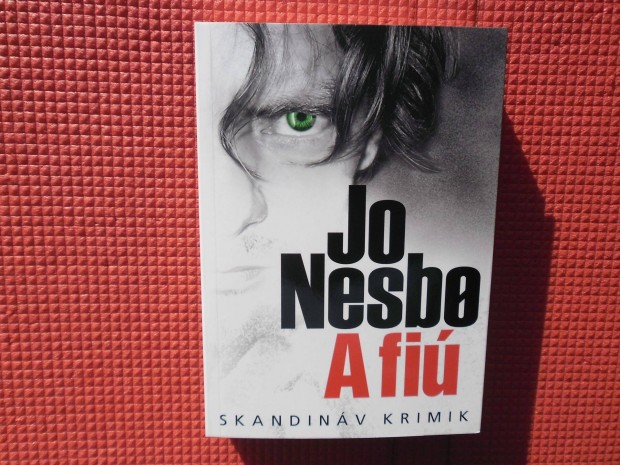 Jo Nesbo: A fi /Skandinv krimik/