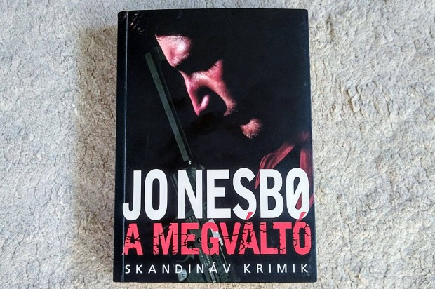 Jo Nesbo: A megvlt - skandinv krimik