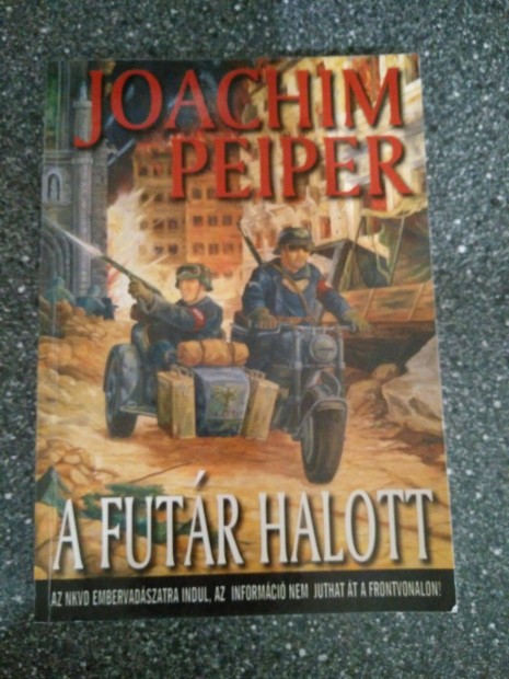 Joachim Peiper - A futr halott