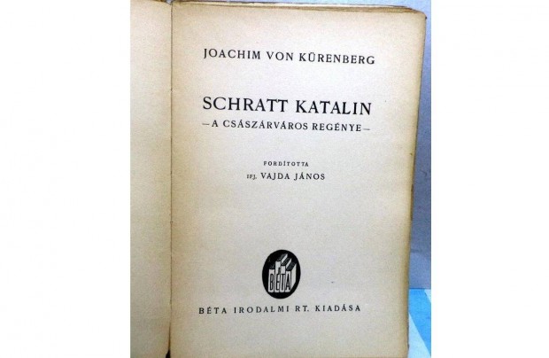 Joachim Von Krenberg: Schrett Katalin - a csszrvros regnye