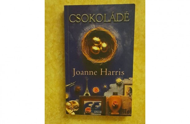 Joanne Harris: Csokold