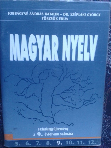 Jobbgyn - Szplaki - Trzsk: Magyar nyelv 9. - Nyelvtan 9. feladatg