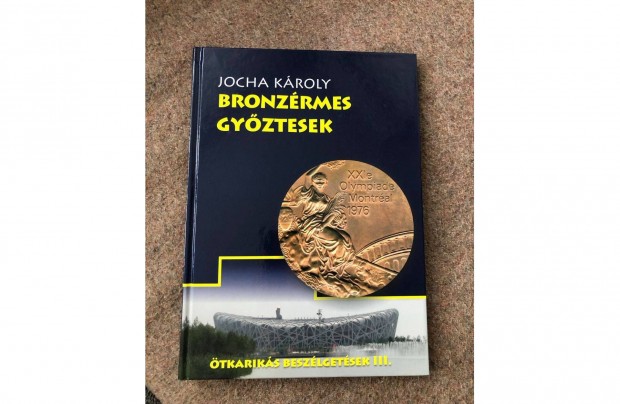 Jocha Kroly Bronzrmes gyztesek knyv