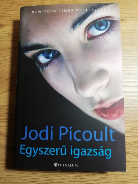 Jodi Picoult : Egyszer igazsg 