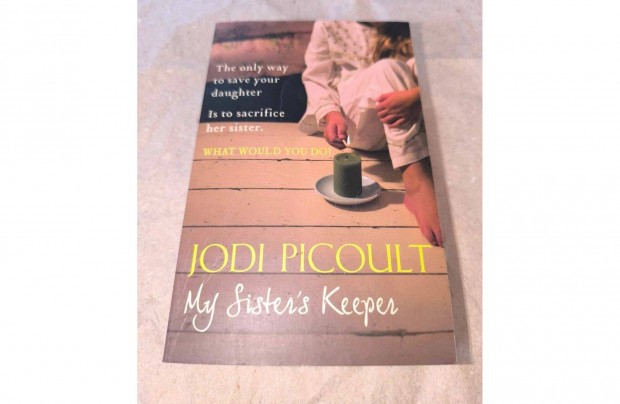 Jodi Picoult - My Sister's Keeper / Angol nyelv