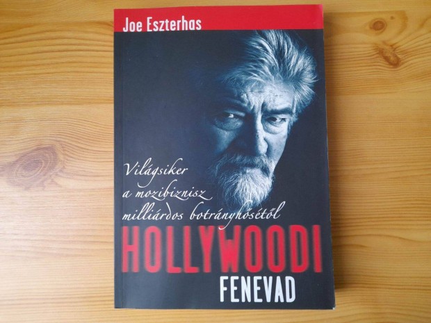 Joe Eszterhas - Hollywoodi fenevad (knyv)