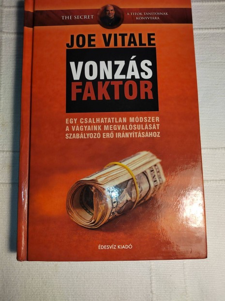 Joe Vitale: Vonzsfaktor