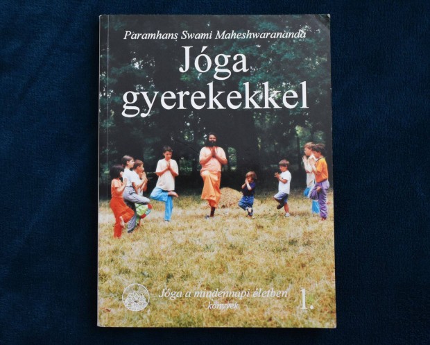 Jga gyerekekkel - Paramhans Swami Maheswarananda