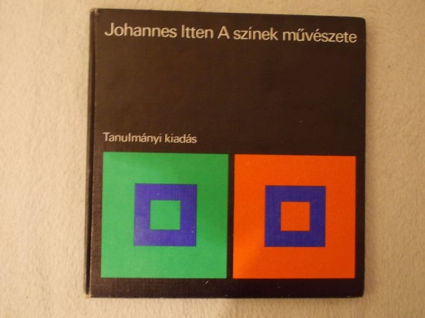 Johannes Itten: A sznek mvszete knyv 3000 Ft