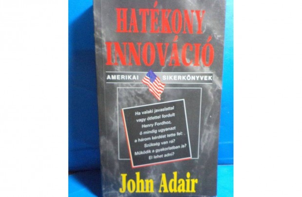 John Adair: Hatkony innovci