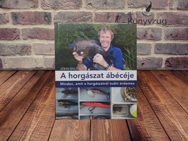 John Bailey - A horgszat bcje