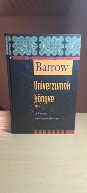 John D. Barrow : Univerzumok knyve