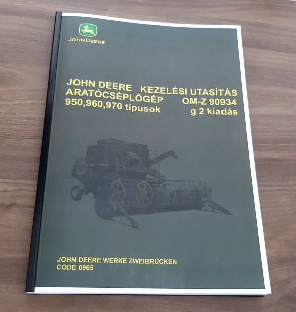 John Deere 950, 960, 970 kombjn kezelsi tmutat