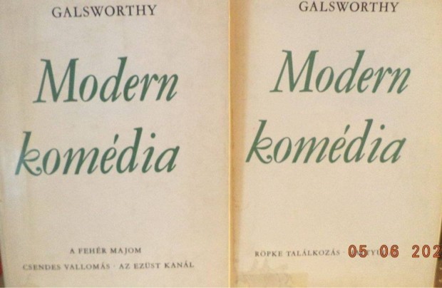 John Galsworthy: Modern komdia 1 - 2