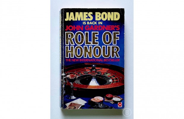 John Gardner: Role of Honour (James Bond) Csak szemlyesen!