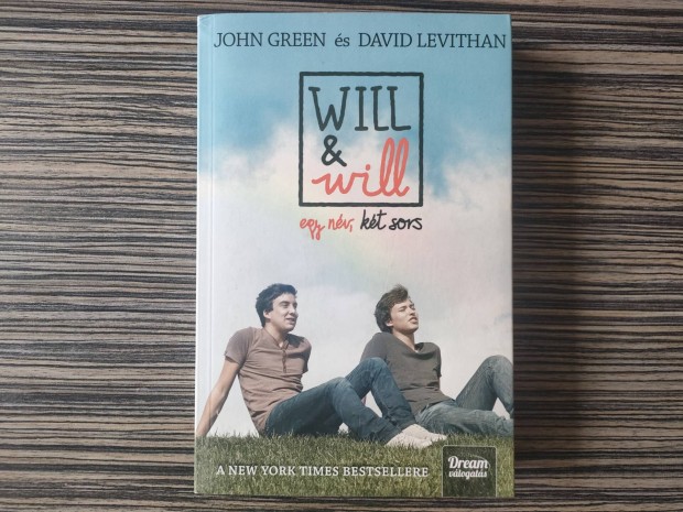 John Green, David Levithan: Will & Will