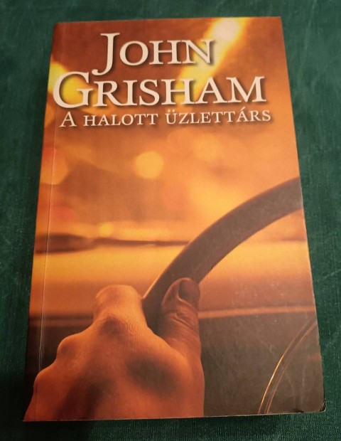 John Grisham: A halott zlettrs