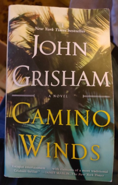 John Grisham: Camino Winds