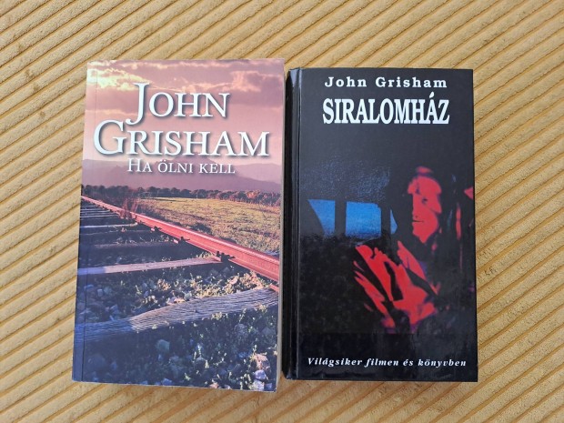 John Grisham: Ha lni kell+ Siralomhz