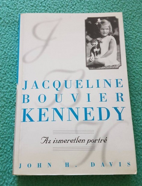 John H. Davis - Jacqueline Bouvier Kennedy knyv