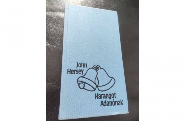 John Hersey: Harangot Adannak