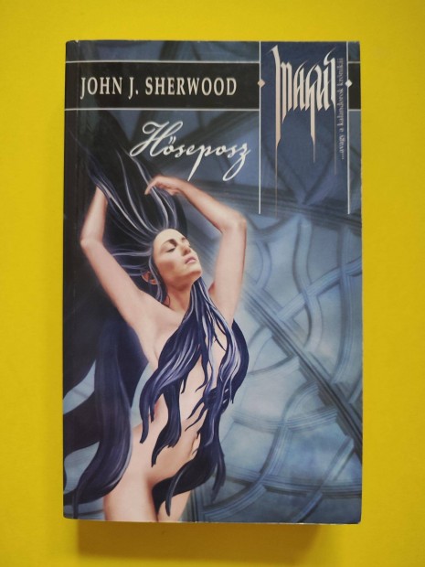 John J. Sherwood - Hseposz /Magus/