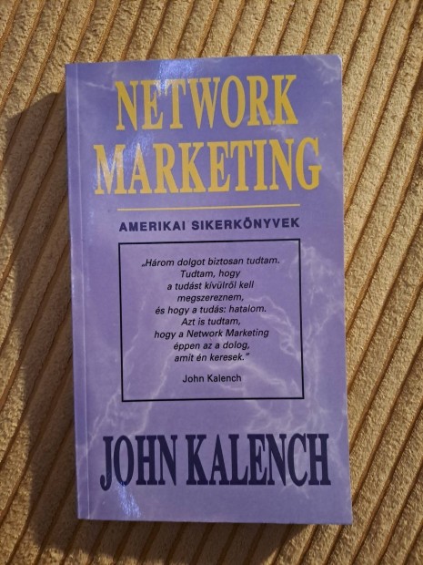 John Kalench: Network marketing