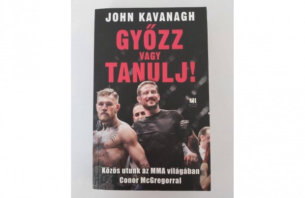 John Kavanagh: Gyzz vagy tanulj!