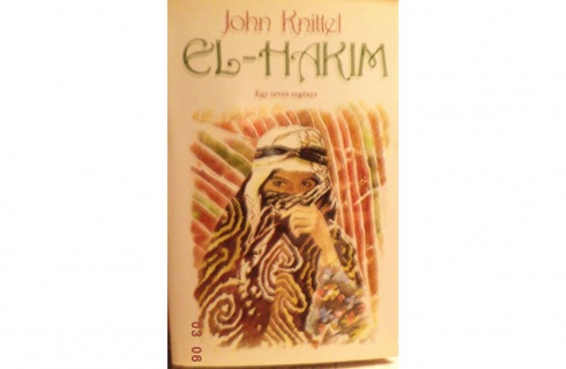 John Knittel: El - Hakim