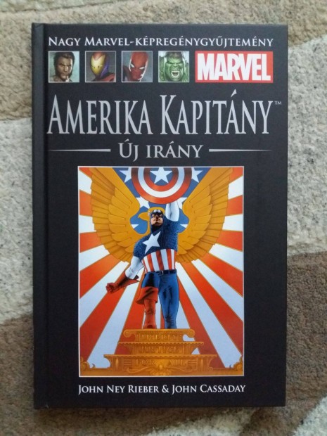 John Ney Rieber - John Cassaday: Amerika kapitny - j irny (NMK 11)