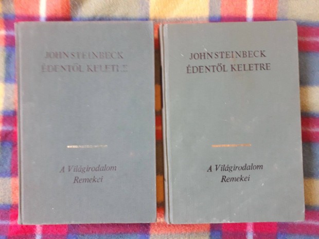 John Steinbeck: dentl keletre I-II