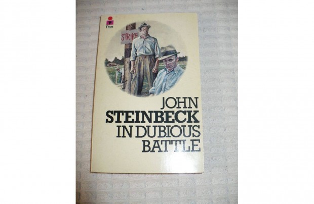 John Steinbeck: In Dubious Battle