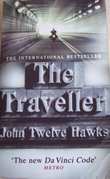 John Twelve Hawks - The Traveller ( angol nyelv knyv )