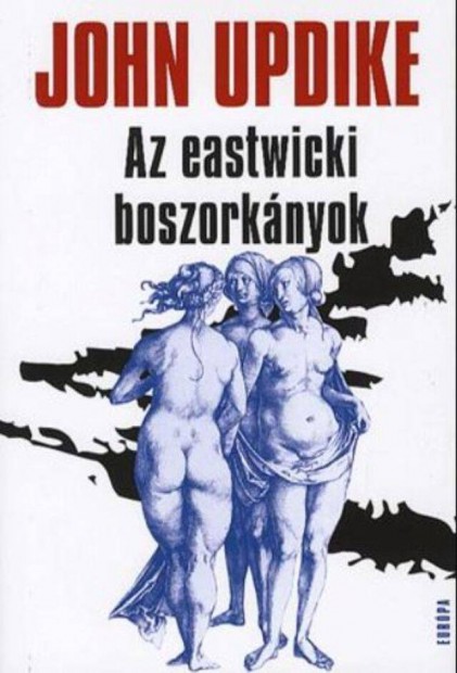 John Updike: Az eastwicki boszorknyok (knyv)