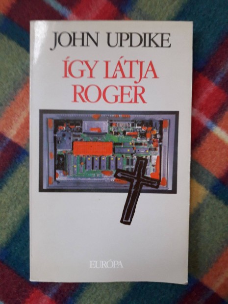 John Updike: gy ltja Roger