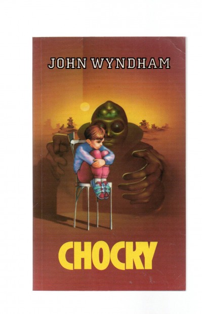 John Wyndham: Chocky - j llapotban
