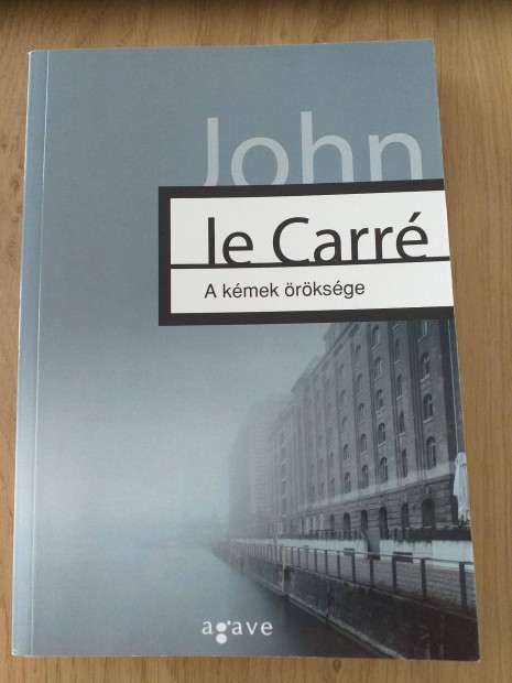 John le Carr: A kmek rksge - Knyv