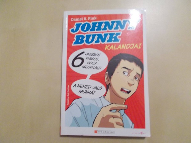 Johnny Bunk kalandjai Kpregny (karrier manga), Daniel H. Pink