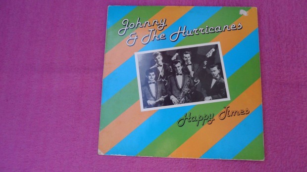 Johnny & the Hurricanes Happy Times Vinyl LP 1981! (nem utn gyrtott)