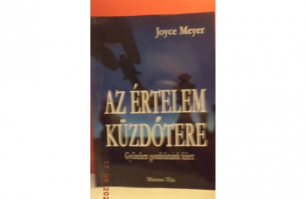 Jojce Meyer: Az rtelem kzdtere