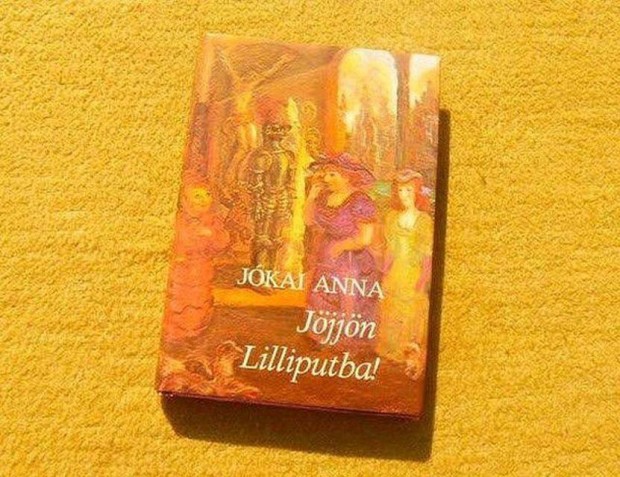 Jjjn Lilliputba! - Jkai Anna