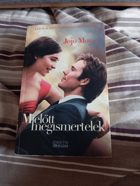 Jojo Moyes: Mielőtt elvesztettelek (Mielőtt megismertelek 1.)