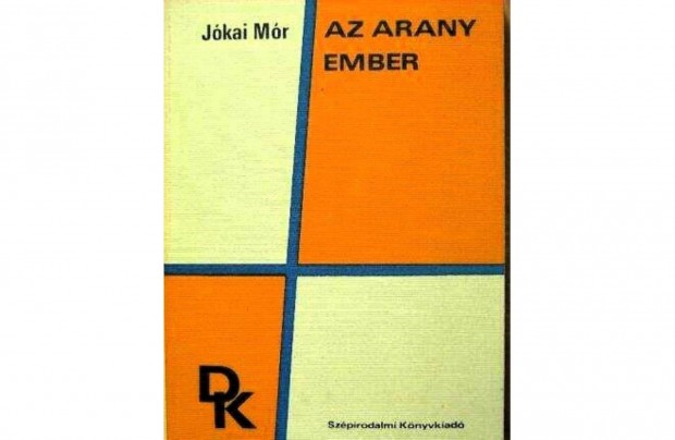 Jkai Mr Az Arany Ember