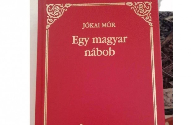 Jókai Mór: Egy magyar nábob, díszkötéses kiadás