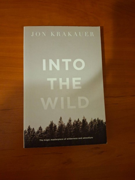 Jon Krakauer - Into the wild