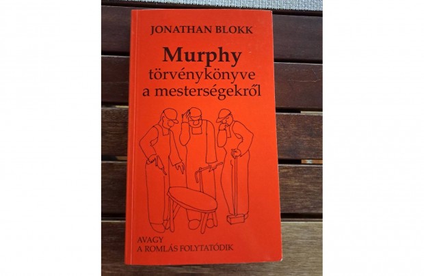 Jonathan Blokk - Murphy trvnyknyve a mestersgekrl