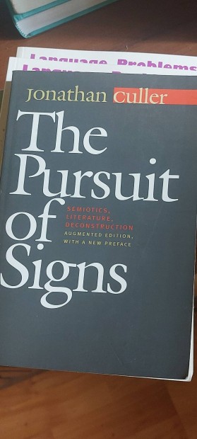 Jonathan Culler The pursuit of signs 